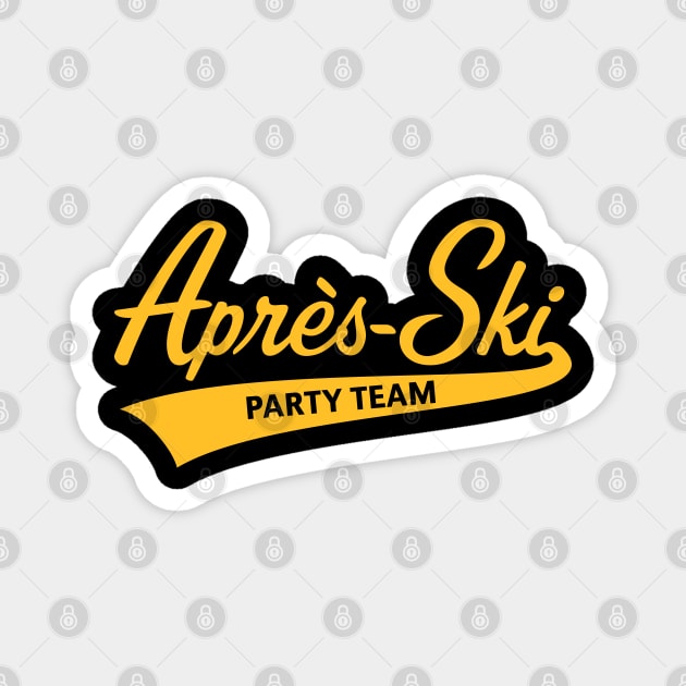 Après-Ski – Party Team (Lettering / Apres Ski / Gold) Magnet by MrFaulbaum