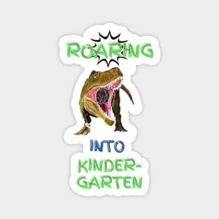 Roaring Into Kindergarten Magnet