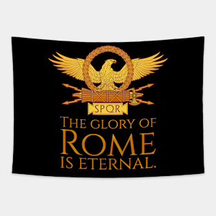 The Glory Of Rome Is Eternal Tapestry