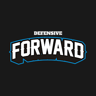 DEFENSIVE FORWARD T-Shirt