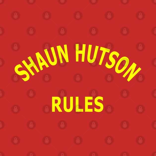 Shaun Hutson Rules by Lyvershop