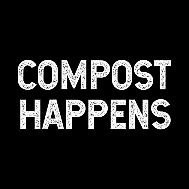 Compost Happens by Plantitas