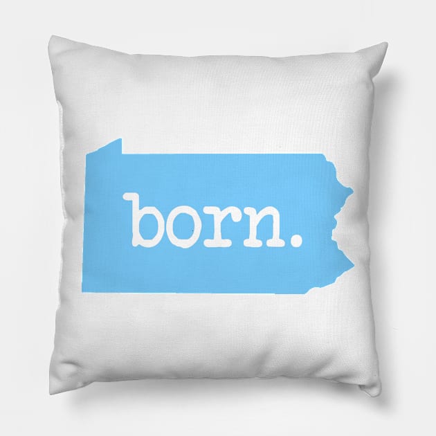 Pennsylvania Born PA Pride Blue Pillow by mindofstate