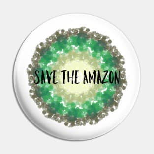 Save the amazon Pin