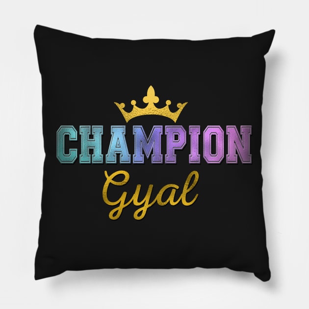 Champion Gyal Pillow by Jamrock Designs