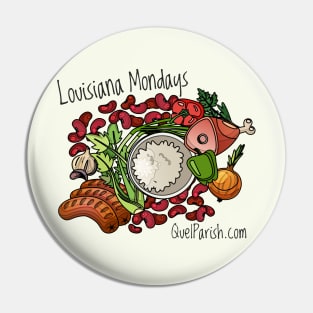 Louisiana Mondays mean Red Beans and Rice Pin