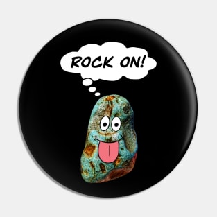 ROCK ON Funny Rockhound Geology Rockhounding Pin