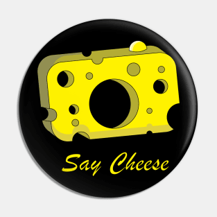 Say Cheese Pin