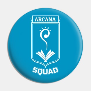 Arcana Squad Pin