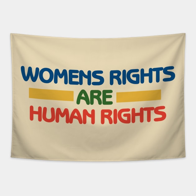 Women's rights are human rights Tapestry by bubbsnugg