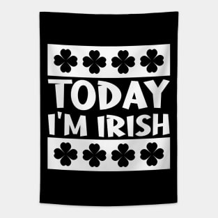 Today I'm Irish Tapestry