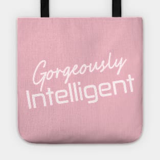 Gorgeously Intelligent Tote