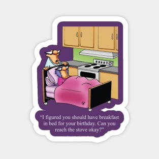 Funny Husband and Wife Birthday Humor Magnet