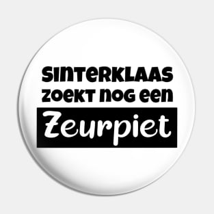 Sinterklaas Zoekt Nog Een Zeurpiet Pin