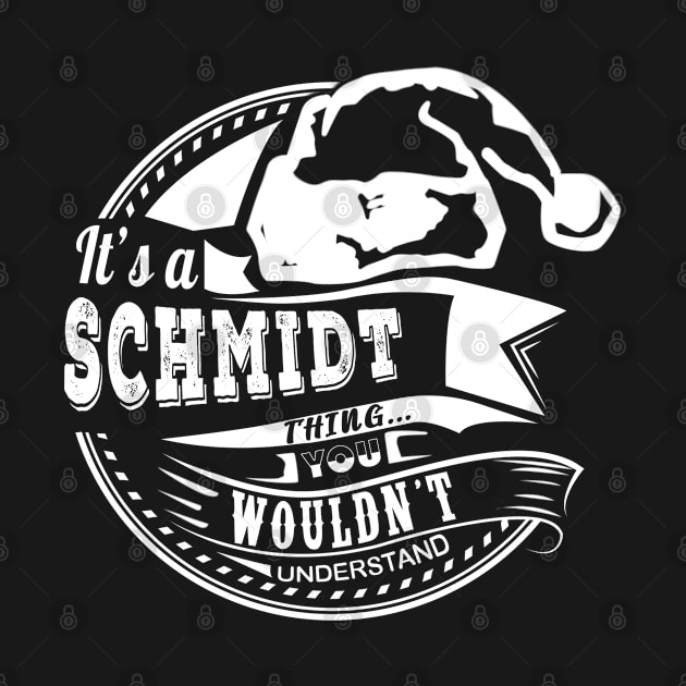 It's a Schmidt thing - Hat Xmas Personalized Name Gift by Cave Store