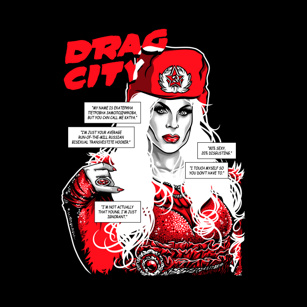 The Russian Transvestite Hooker by DragCityComics