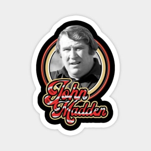 LEGEND JOHN MADDEN Magnet