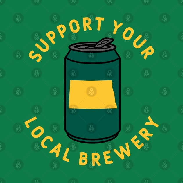 Support Your Local Brewery North Dakota by fearcity