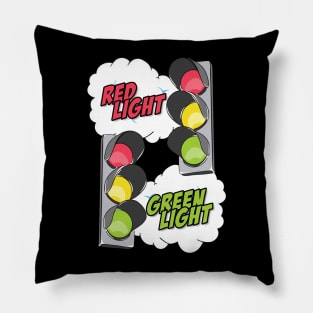 Red light green light Pillow