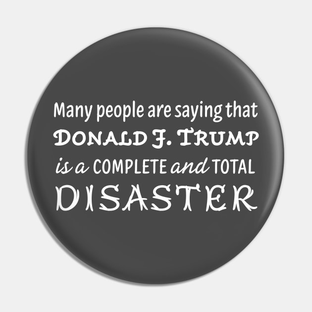 Complete and Total Disaster Pin by PhineasFrogg