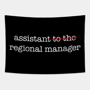 Assistant to the Regional Manager Tapestry