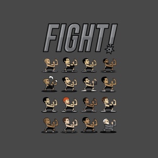 FIGHT! T-Shirt