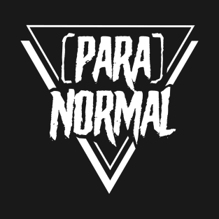 ParaNormal T-Shirt