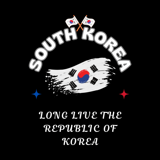 Korean Pride, Long live the Republic of Korea by Smartteeshop