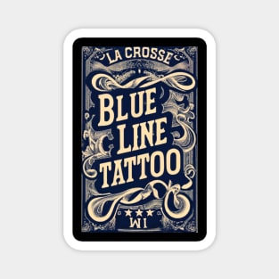 Blue Line Tattoo La Crosse WI Fancy Scrollwork Vintage Style Magnet