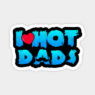 Vintage I Love Hot Dads, Blue Magnet