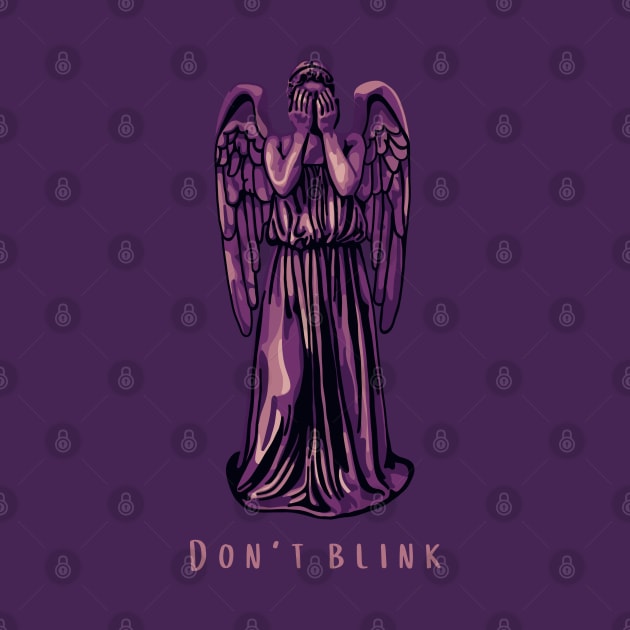 Weeping Angel - Don't Blink by Slightly Unhinged