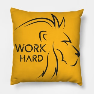 Work Hard Motivational Pillow