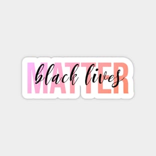 Black Lives Matter Magnet