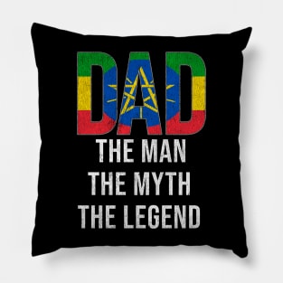 Ethiopian Dad The Man The Myth The Legend - Gift for Ethiopian Dad With Roots From Ethiopian Pillow