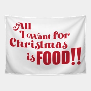 All I want for Christmas is Food! Tapestry