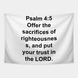 Psalm 4:5  King James Version (KJV) Bible Verse Typography Tapestry