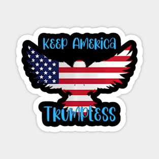 Keep America Trumpless ny -Trump Magnet