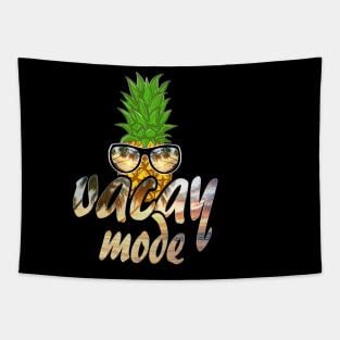 Vacay Mode Shirt Cute Pineapple Summer Beach Family Vacation Tapestry