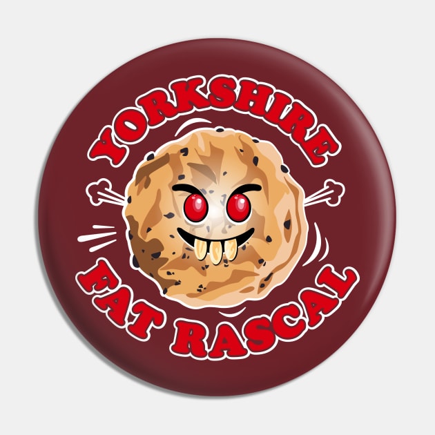 Yorkshire Fat Rascal Pin by BOEC Gear