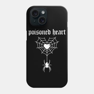 Poisoned heart into web (white) Phone Case