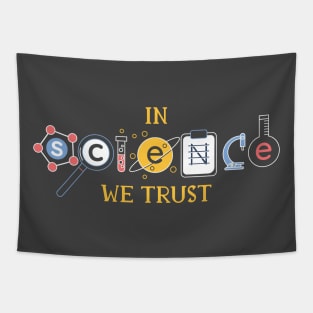 In Science We Trust Tapestry