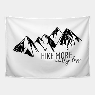 Hike More, Worry Less Tapestry