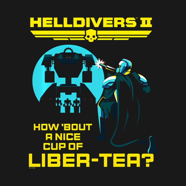 Helldivers 2 Sony Playstation Game A Nice Cup Of Liber-Tea by SanJKaka