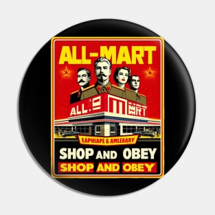 Shop and Obey Pin