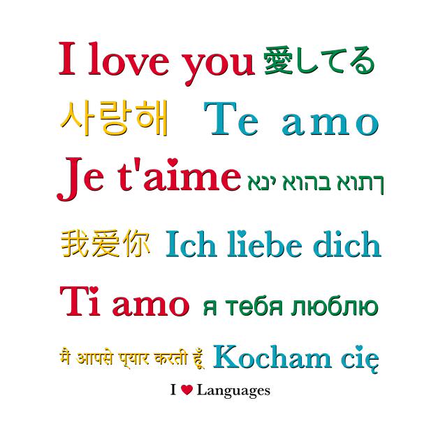 I Love Languages: I Love You! by Rola Languages