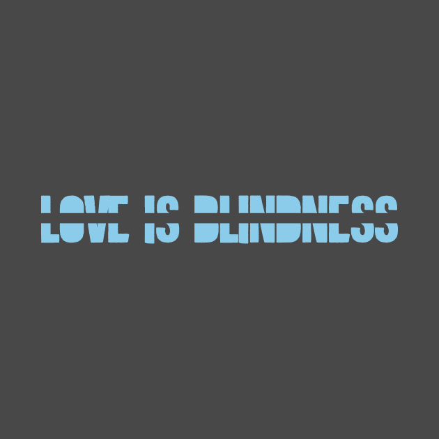 Love is Blindness, blue by Perezzzoso