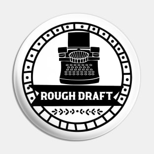 Rough Draft - Writing Motivation Pin