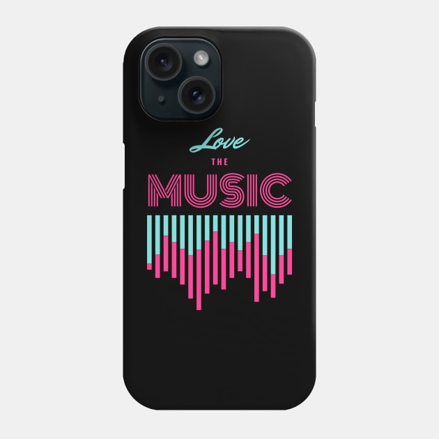 Love The Music Phone Case by GMAT