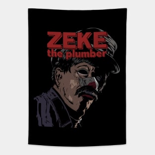 Zeke The Plumber Tapestry