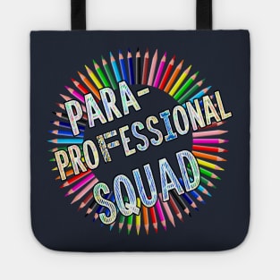 Paraprofessional Education Assistant Squad Tote